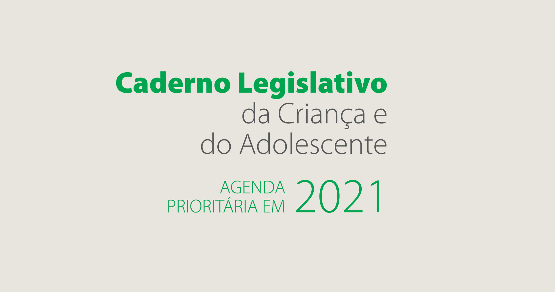 banner-noticia-01 Fundação Abrinq lança a 8ª edição do Caderno Legislativo da Criança e do Adolescente