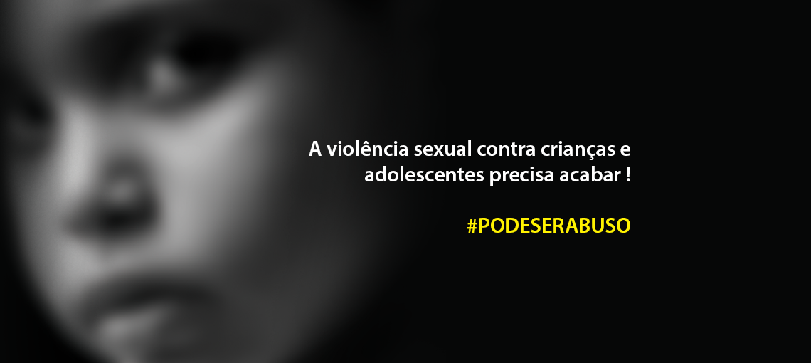 noticia-v1 Campanha Pode Ser Abuso reforça a importância da proteção de crianças e adolescentes