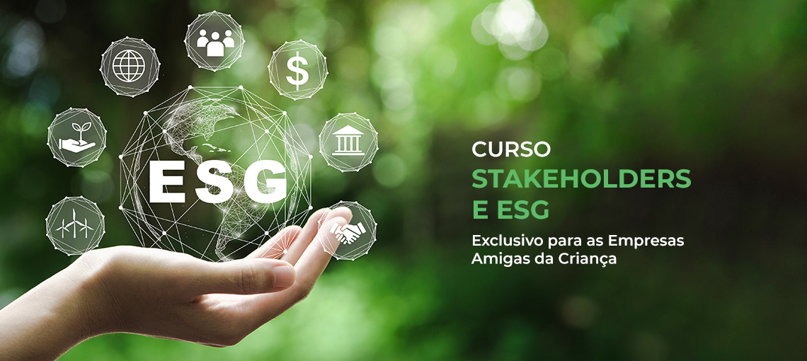 curso Fundação Abrinq promove formação em ESG para Empresas Amigas da Criança