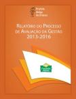 Relatório do processo de avaliação da gestão 2013 2016
