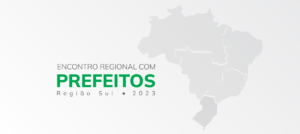 Fundação Abrinq promove encontro para prefeitos da região Sul