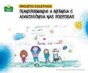 fundacao-abrinq-projeto-coletivos