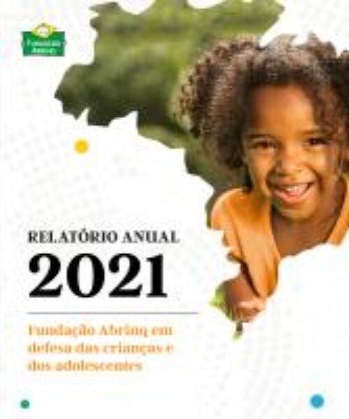 Fundacao-Abrinq-Relatorio-Anual-2021